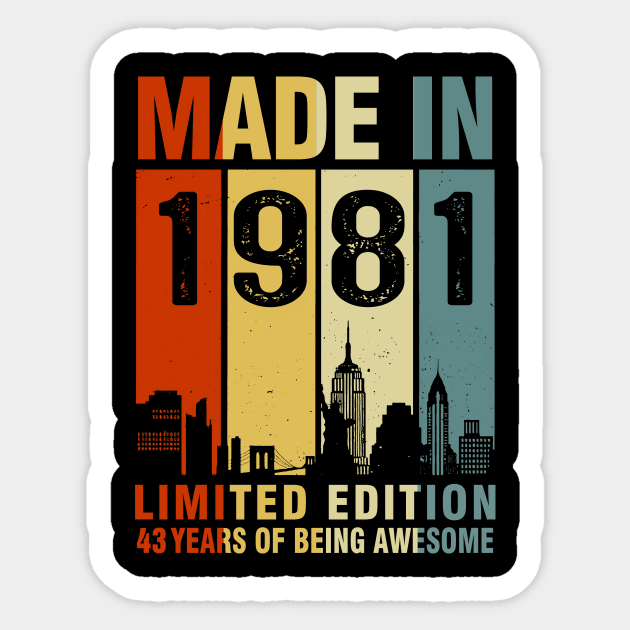 Made In 1981 43rd Birthday 43 Years Old Sticker by Kontjo